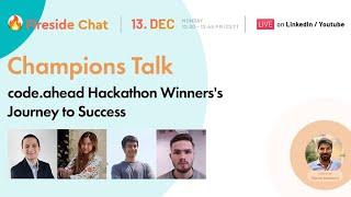 Champions Talk | code.ahead Hackathon Winners's  Journey to Success