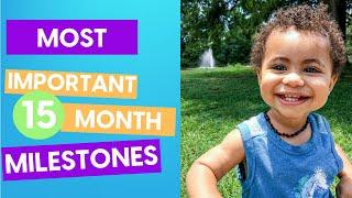 15 Month  Developmental Milestones That are MOST IMPORTANT to Know | CHILD DEVELOPMENT