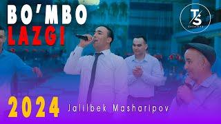 Jalilbek Masharipov BOMBO Lazgi 2024 3    2024 @TELEStudio