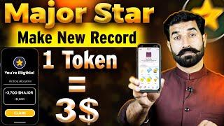 Major Star Make New Record, 1 Token = 3$ | Major Coin Price | Major Airdrop | Crypto News |Albarizon