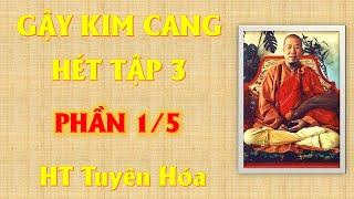 Gậy Kim Cang Hét Tập 3 - Phần 1/5 | #httuyenhoa #kenhnhanqualuanhoi