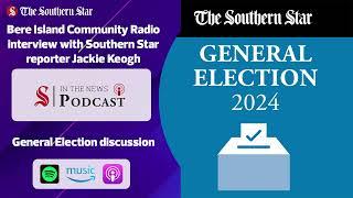 Bere Island Community Radio interview with Star reporter Jackie Keogh on the General Election