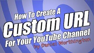 How To Create A Custom URL For Your YouTube Channel - Day 1 - YouTube Challenge