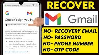 How to Recover Gmail Account Without Phone Number and Recovery Email 2025