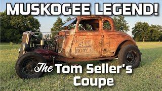 The Real Muskogee Legend · The Tom Seller's Coupe - 1934 Ford 5 Window!