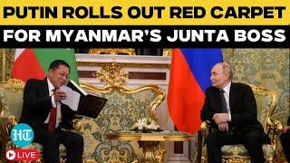 LIVE | Putin Welcomes Myanmar’s Junta Boss For Historic Meet, Thanks PM For Six Baby...| News