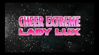 Cheer Extreme Lady Lux 2024-25