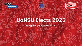 UoNSU Elects 2025 | NSTV Reports