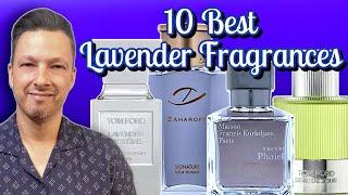 The TOP 10 BEST Lavender FRAGRANCES in my COLLECTION -  Best versatile fragrances 2022