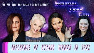 The Influence of Strong Women in Star Trek | Virtual Trek Con 1