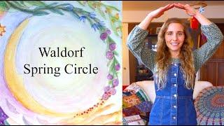 Ideas for Spring Circle Time (Waldorf)