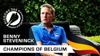 Champions of Belgium - Benny STEVENINCK - Top Pigeon Fancier