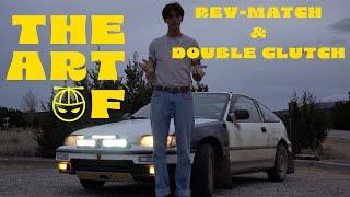 The Art of Rev Match & Double Clutch Downshifting (How To)