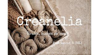 Creanelia - Podcast nr. 8 - Een nieuwe Make-A-Long!