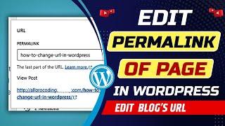 How to change permalink of page in WordPress | Edit URL of WordPress page or post