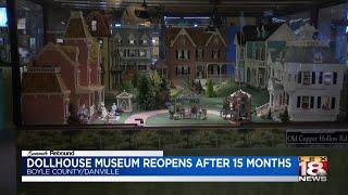 Dollhouse museum reopens after 15 months