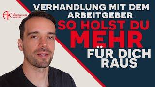 Verhandlung mit dem Arbeitgeber: So holst Du mehr für Dich raus (klappt fast immer)