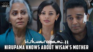 Vishwaroopam 2 | Nirupama Knows About Wisam's Mother | Hindi |Kamal Hassan| Andrea Jeremiah |RKFI