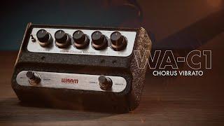 Introducing WA-C1 | Stereo Chorus & Vibrato Pedal With Depth & Rate Controls