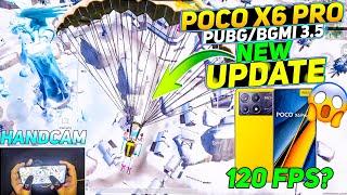 POCO X6 PRO HANDCAMBGMI/PUBG 3.5 NEW UPDATE POCO X6 PRO 120 FPS & FPS METER GAMEPLAY#pocox6pro#poco