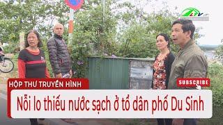 Nỗi lo thiếu nước sạch ở tổ dân phố Du Sinh | Lâm Đồng TV