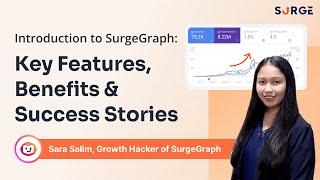 Webcast: Introduction to SurgeGraph: Key Features, Benefits, and Success Stories 