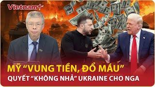 ĐIỂM NÓNG THẾ GIỚI: Mỹ “vung tiền, đổ máu”, quyết “không nhả” Ukraine cho Nga | VNP