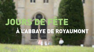 Les 1er et 2 juin sont des "Jours de fête" à Royaumont ! 