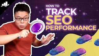 How to Track SEO Performance?