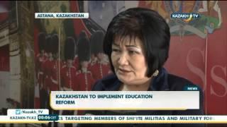 Kazakhstan to implement education reform - Kazakh TV