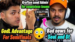 Godlike advantage  Krafton will send Admin for suspicious team  Bad news for Soul GT 