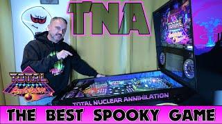 Spooky Pinball's Total Nuclear Annihilation (TNA) | The Fastest Pinball Machine I've Played