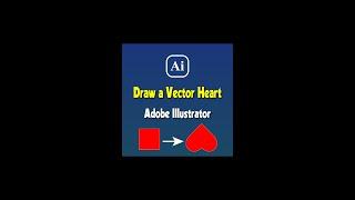 Adobe Illustrator - The Easiest Way To Draw a Vector Heart In Illustrator