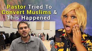 CHRISTIAN REACTS to Christian Pastor Tried To Convert Muslims & This Happened