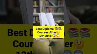 Top 10 diploma courses after 12th arts || #shorts #viral #diplomacourse