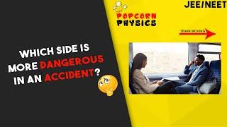 Which side is more dangerous in an accident? | IIT JEE &  NEET by Prateek Jain Sir, Kota