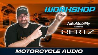 HERTZ AUDIO | MOTORCYCLE AUDIO | WORKSHOP