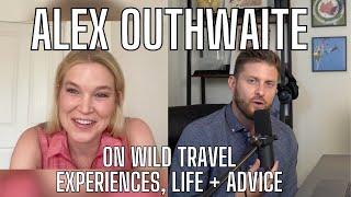 Alex Outhwaite and Alex Drobin talk Travel XP business and life