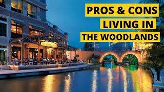 Living in The Woodlands, Texas: Pros and Cons | Houston's Best Suburb?