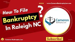 How to file bankruptcy in Raleigh  NC