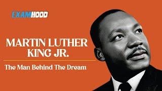 The Untold Story of Martin Luther King Jr.  The Man Behind the Dream