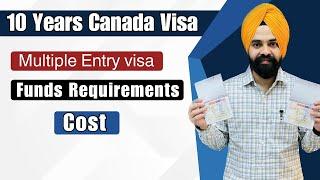 10 Years Canada Multiple Entry Tourist Visa from India 2024 || How to get Canada Multiple Entry Visa