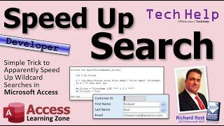 Simple Trick to Apparently Speed Up Wildcard Searches in Microsoft Access