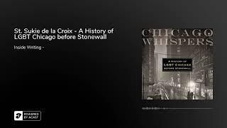 St. Sukie de la Croix - A History of LGBT Chicago before Stonewall