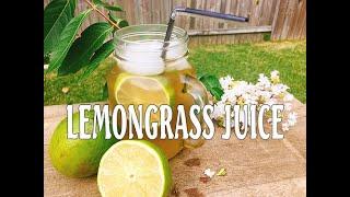 How to make Lemongrass Juice?