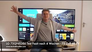 LG 75QNED86 Test Fazit nach 4 Wochen - 75 Zoll 4K TV