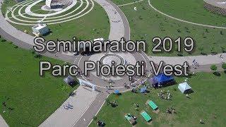 Semimaraton 2019 Parc Ploiesti Vest 4K filmat cu drona