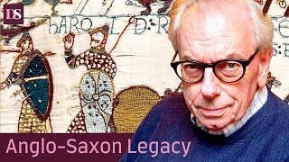 The Anglo-Saxon Legacy