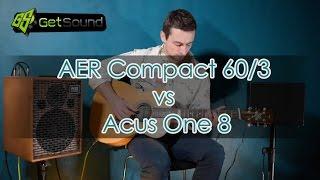 AER Compact 60/3 vs Acus One 8