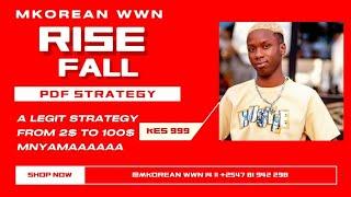 RISE FALL STRATEGY BY MKOREAN WWN // DERIV BINARY TRADING